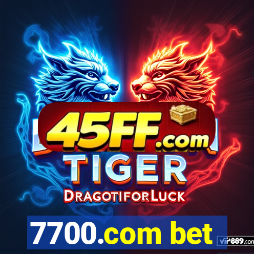 7700.com bet